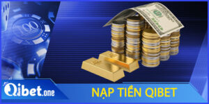 Nạp tiền Qibet