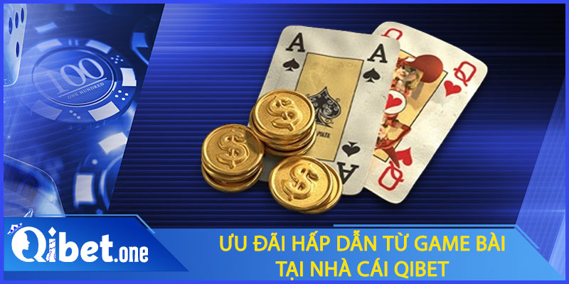 Ưu đãi hấp dẫn như từ nhà cái qibet